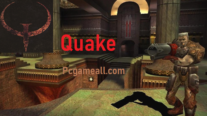 Quake 1 Full Version Torrent